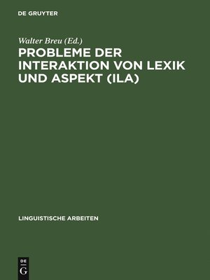 cover image of Probleme der Interaktion von Lexik und Aspekt (ILA)